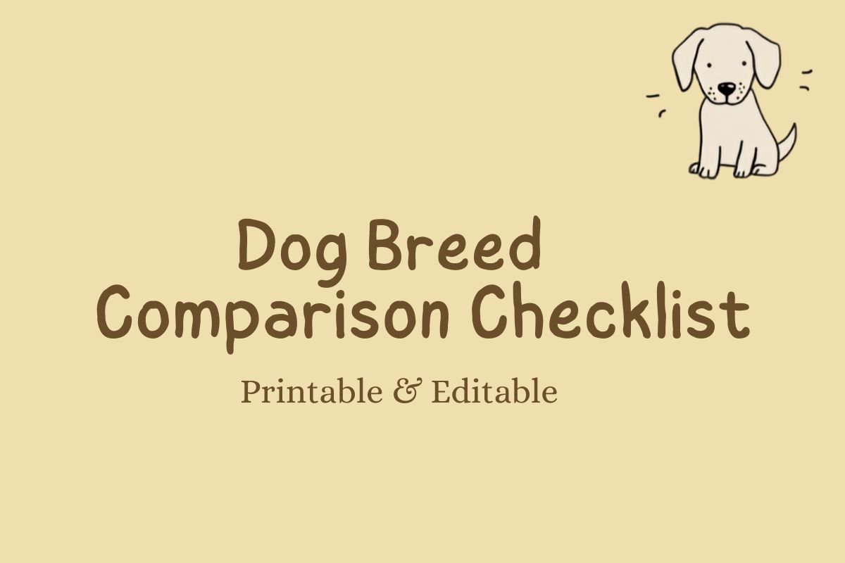 Dog Breed Comparison Checklist
