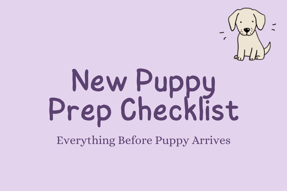 New Puppy Prep Checklist
